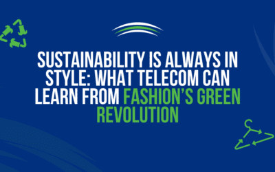 Sustainability is Always in Style: What Telecom Can Learn from Fashion’s Green Revolution